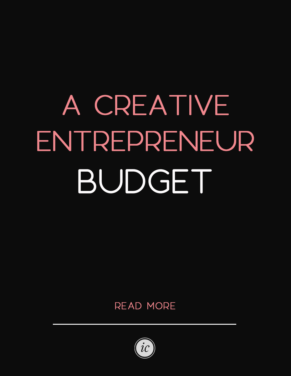 Creative Entrepreneur Budget Getting A Month Ahead Of Bills Imperfect