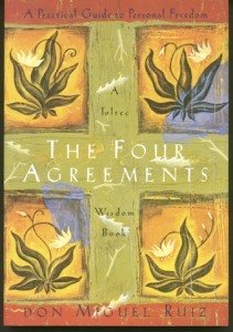 The Four Agreements Don Miguel Ruiz