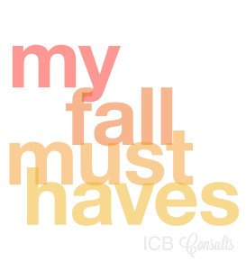 My Fashion Fall Must Haves