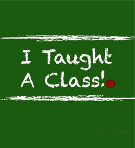 I Taught A Class