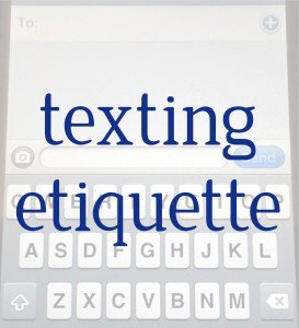 Text Etiquette