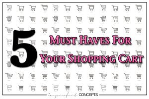 Everything your small business website shopping cart needs for you to succeed!
