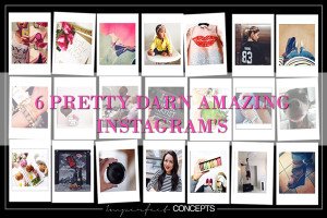 6 Pretty Darn Amazing Instagram's