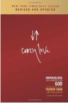 Crazy Love by Francis Chan
