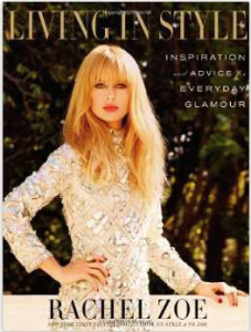 Living In Style by Rachel Zoe