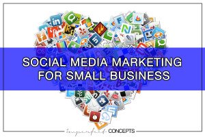 Social Media Marketing for Small Business