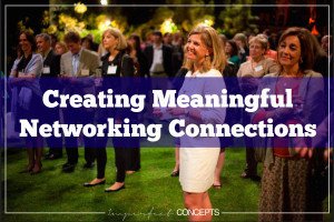 Creating Meaningful Networking Connections