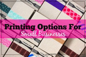 Printing Options For Small Businesses