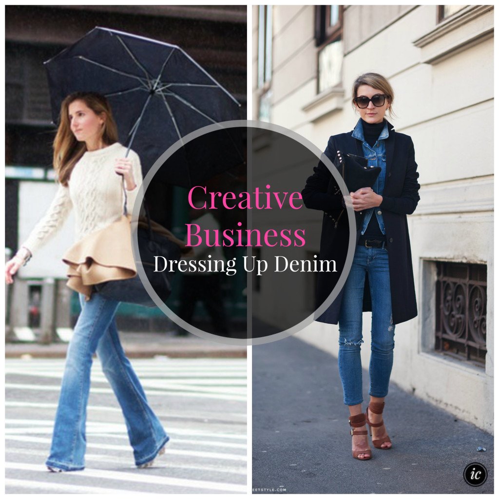 Creative Business Dressing Up Denim