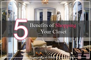 5 Benefits of Shopping Your Closet #imperfectconcepts