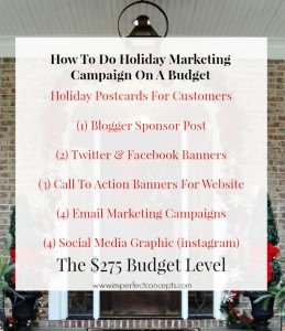 How To Do A Holiday Marketing Campaign On A $275 Budget