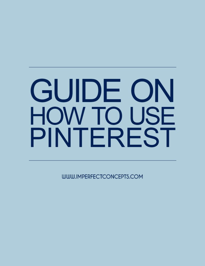 Guide On How To Use Pinterest