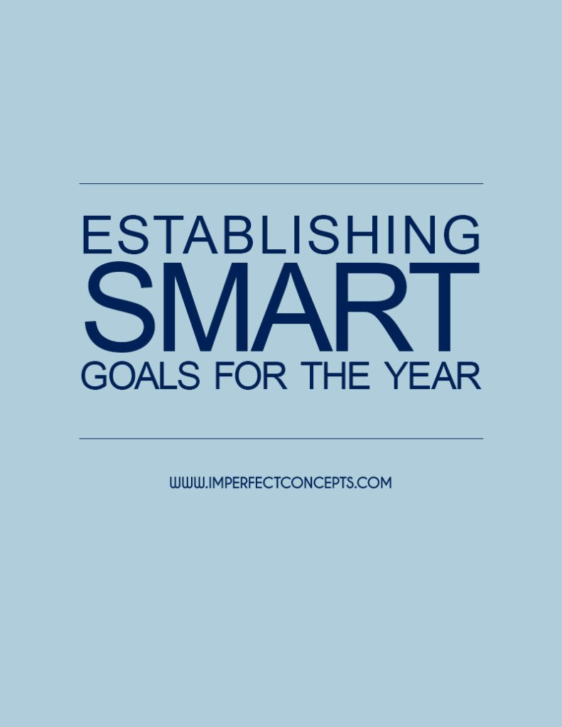 Establishing SMART Goals For The Year