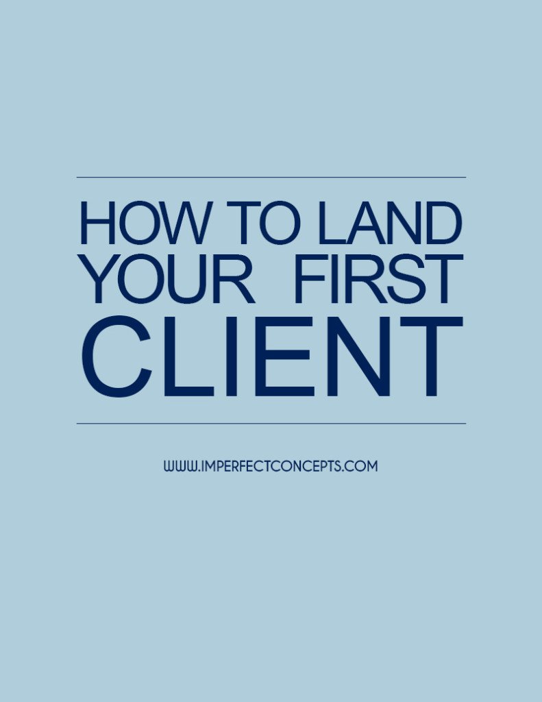 How To Land Your First Client