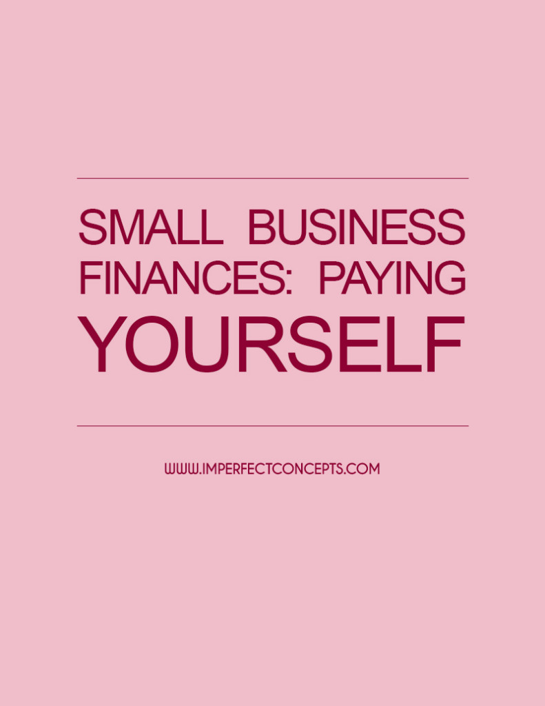 Small Business Finances Paying Yourself