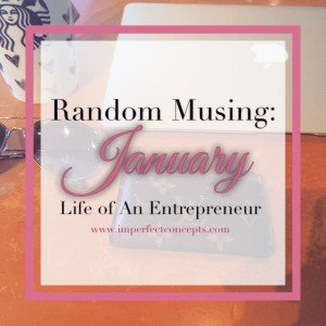 Random Musing January