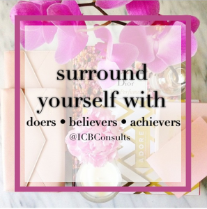 Surround Yourself With Does Believes Achievers ICBConsults