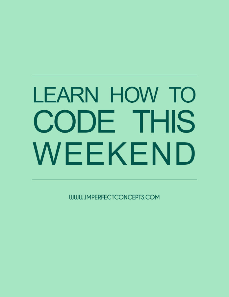 Several online platforms and workshops focused on teaching you how to code
