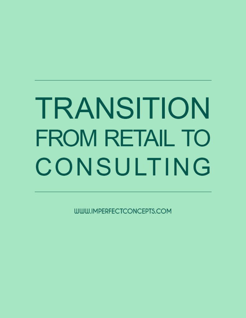 Transition From Retail to Consulting