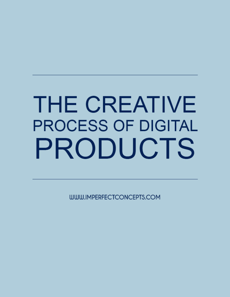 The Creative Process of Digital Products
