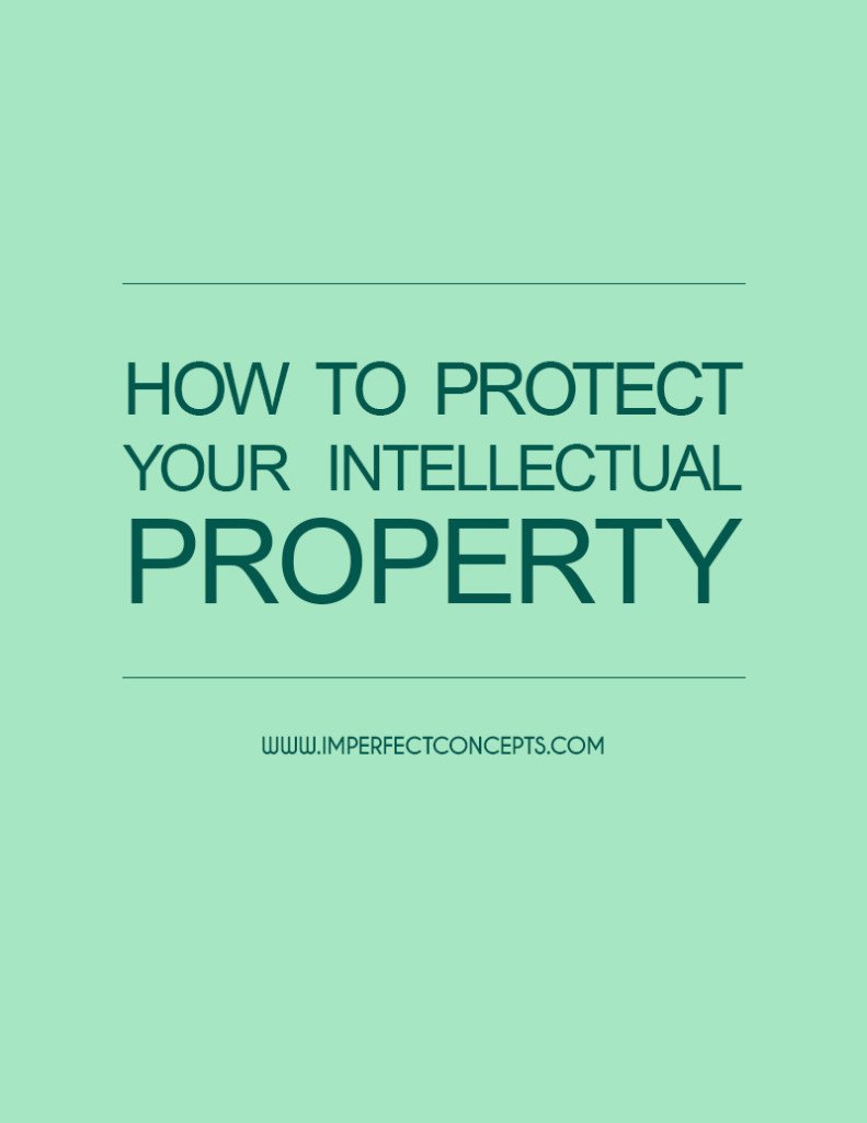 How to Protect Your Intellectual Property