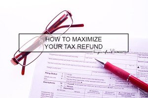 Learn how to maximize your tax refund to help you grow your small business.