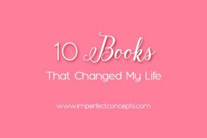 Sharing ten personal and business books that shaped my life up to this point.