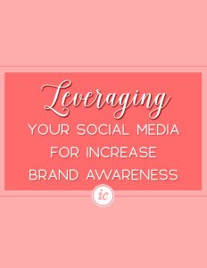 5 Steps on how you can leverage your social media to stimulate brand awareness for your company.