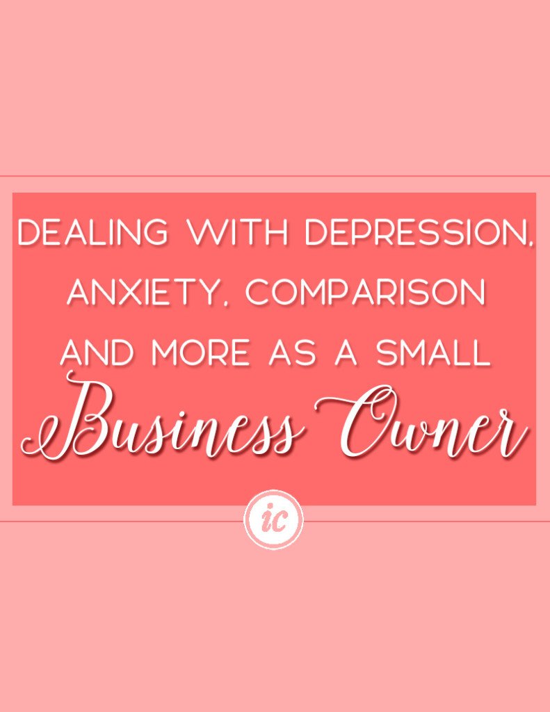 Talking about how small business owners deal with depression, anxiety and comparison trap.