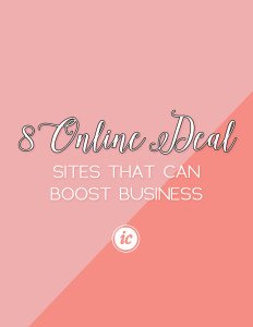 Learn how to leverage online deal sites to increase company revenue and audience.