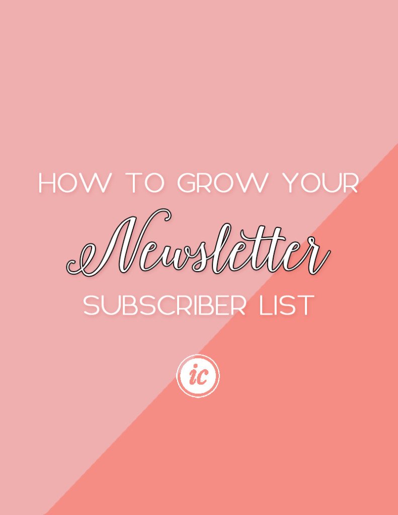 Grow your newsletter subscribers with 5 tips - Imperfect Concepts
