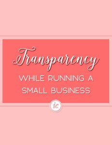 How being transparent with my audience helped grow my sales. | Imperfect Concepts