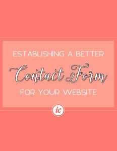 Updating your contact form on your website to ensure a wow factor. | Imperfect Concepts #SmallBusiness #BusinessAdvice