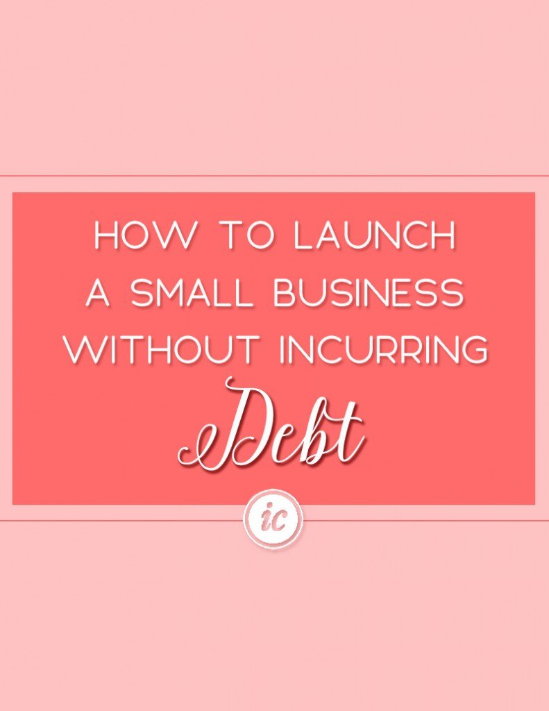 A very detail look on how you can launch a business without occurring small business debt. | Imperfect Concepts #smallbusiness #debt #finances