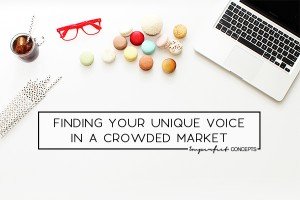 Why these three tips will help you have a unique voice will help you stand out in a crowded market. | Imperfect Concepts #smallbusiness #blogging #marketing