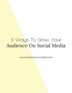 Growing an honest and engaged audience on social media is a mixture of several parts and I am sharing some with you today. | Imperfect Concepts #socialmedia #blogging #smallbusiness