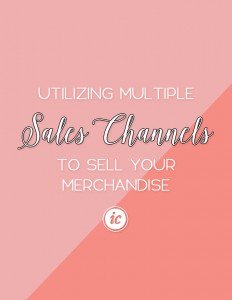 Why using three or more platforms as sales channels can benefit your company's bottom line and much more. | Imperfect Concepts #smallbusiness #sales #business