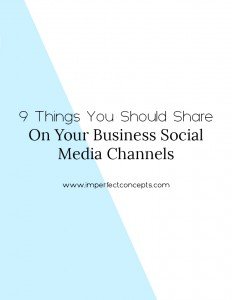 Learn the do's of what you as a small business owner should share on social media with your audience. | Imperfect Concepts #smallbusiness #socialmedia #womeninbusiness #blogging #blog
