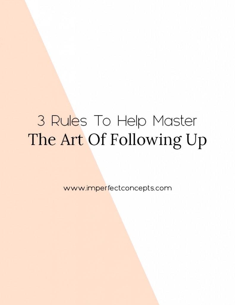 Vert4_3 Rules To Help Master The Art Of Following Up