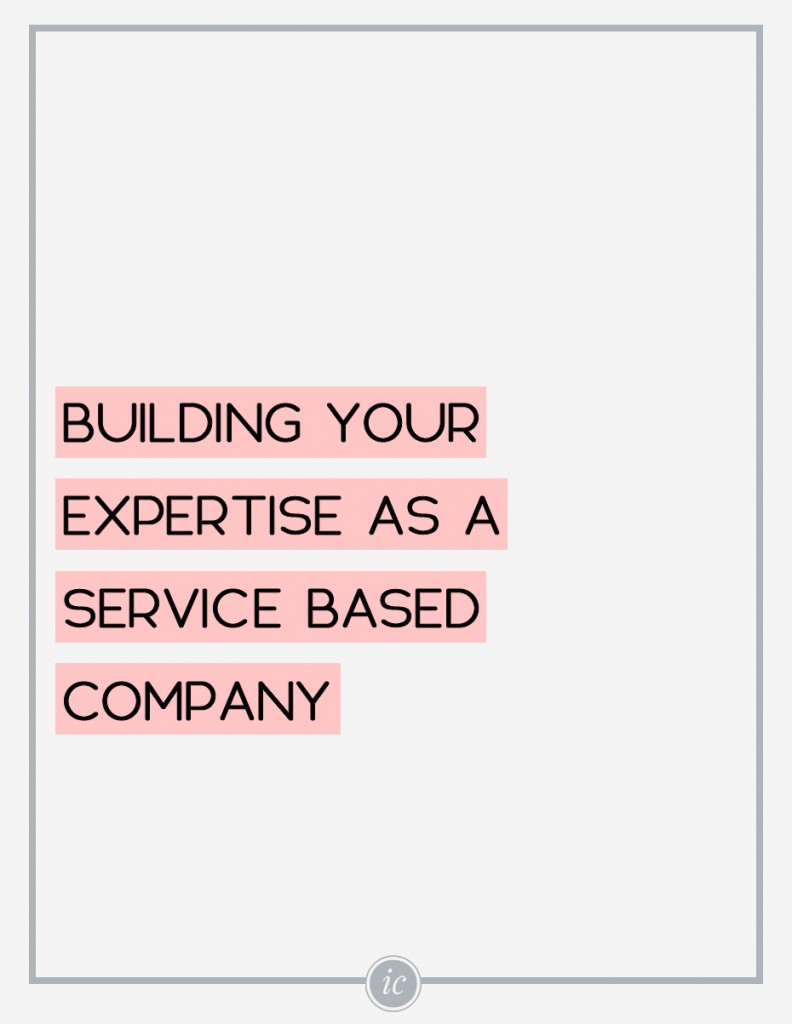 3 Things you need to understand about building your expertise as a service based business. | Imperfect Concepts #smallbusiness #blogging #advice