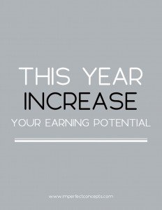 4 Things you need to know and understand about earning more money this year. | Imperfect Concepts #smalbusiness #money #finances #bloggging