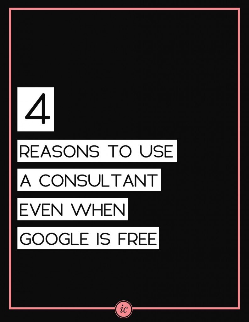 4 Things a consultant can offer you that Google can't. | Imperfect Concepts #smallbusiness #advice #blogging