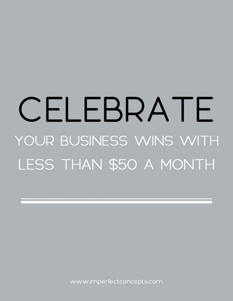 Seven ways to celebrate your wins as a business owner. | Imperfect Concepts #smallbusiness #businessadvice #blogging