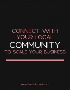 Growing your business locally is best move you can make.