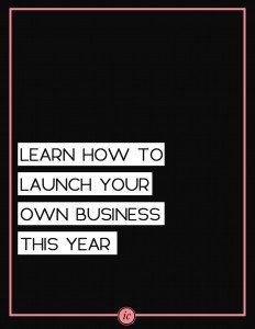 7 steps to launch your business this year.