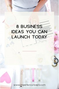 These are not the normal business ideas you read about. Here are some niche ideas to help you launch a biz today. | Imperfect Concepts
