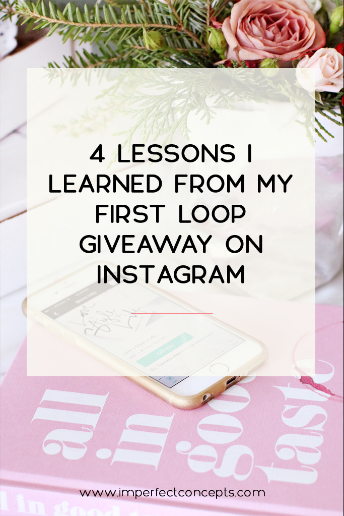 Sharing insider information on all things instagram loop giveaways. | Imperfect Concepts #instagram #loopgiveaway #blogger #smallbusiness