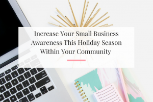5 Tips to help you increase your small business reach within your local community. | Imperfect Concepts