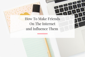 6 Tips to help you connect with others on the internet than leverage the relationships to grow your business. | Imperfect Concepts