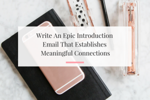 Four tips to help you write introduction email for a business purposes. | Imperfect Concepts